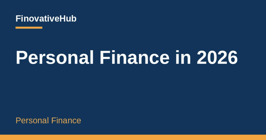 FinovativeHub card with the title "Personal Finance in 2026" and the label "Personal Finance" on a dark blue background
